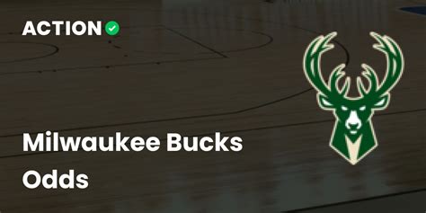 Milwaukee Bucks Odds & Betting Lines .